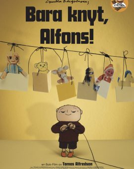 Bara knyt, Alfons!