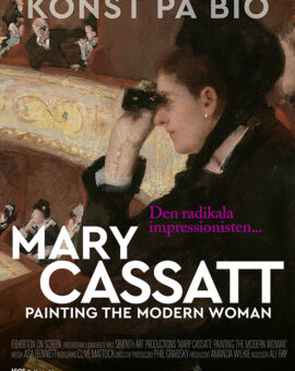 Mary Cassatt – Painting the Modern Woman