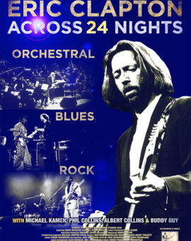 Eric Clapton: Across 24 Nights